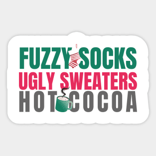 Christmas Themed Fuzzy Socks, Ugly Sweaters, Hot Cocoa Winter Quote Sticker